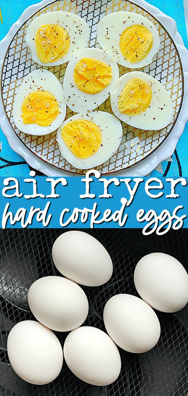 Air Fryer Eggs | Foodtastic Mom #airfryereggs #hardcookedeggs #hardboiledeggs #airfryerrecipes via @foodtasticmom