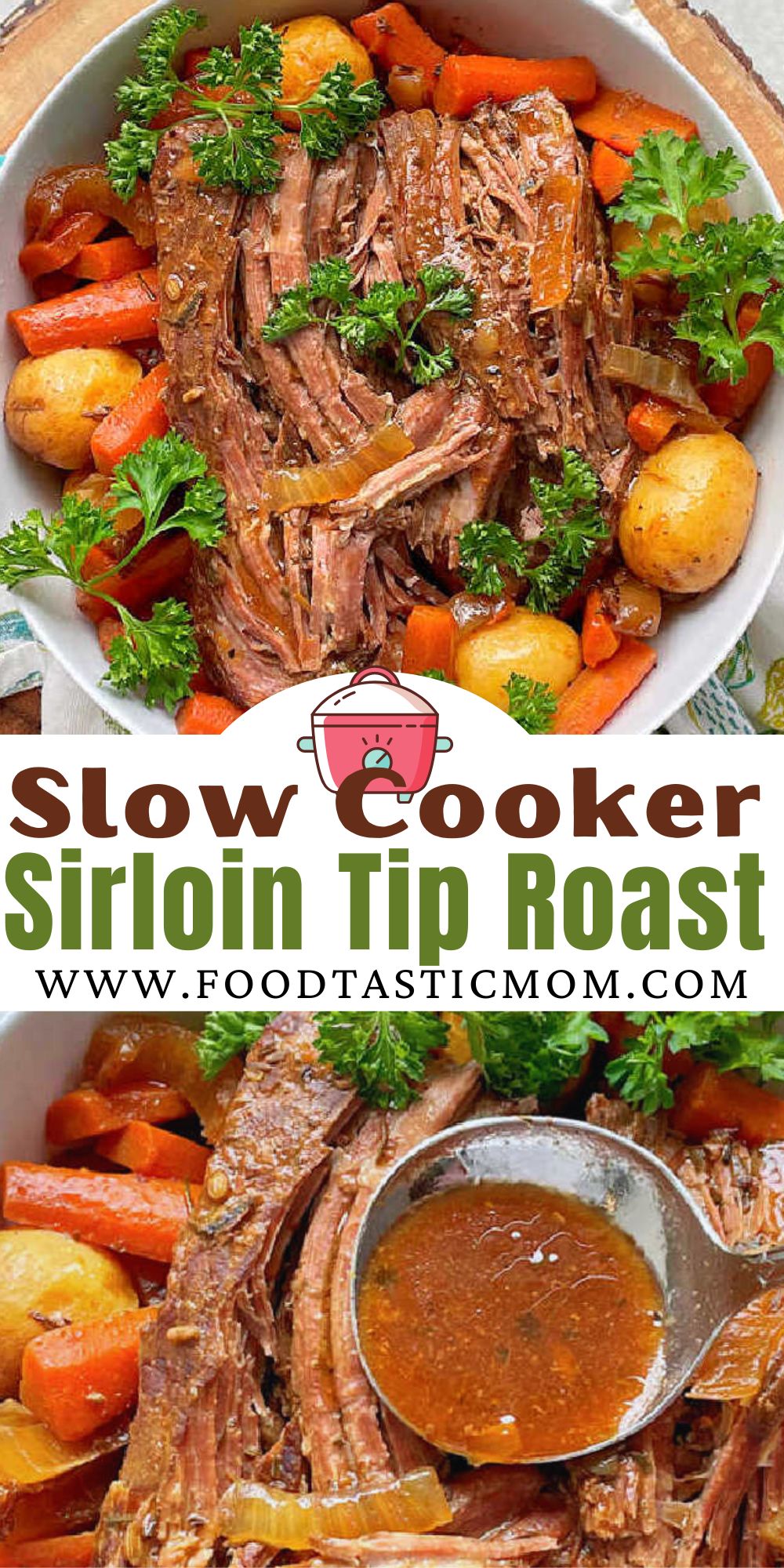 Slow Cooker Sirloin Tip Roast uses simple ingredients like beef stock, apple juice, tomato juice and butter. It's perfect for a special occasion. via @foodtasticmom