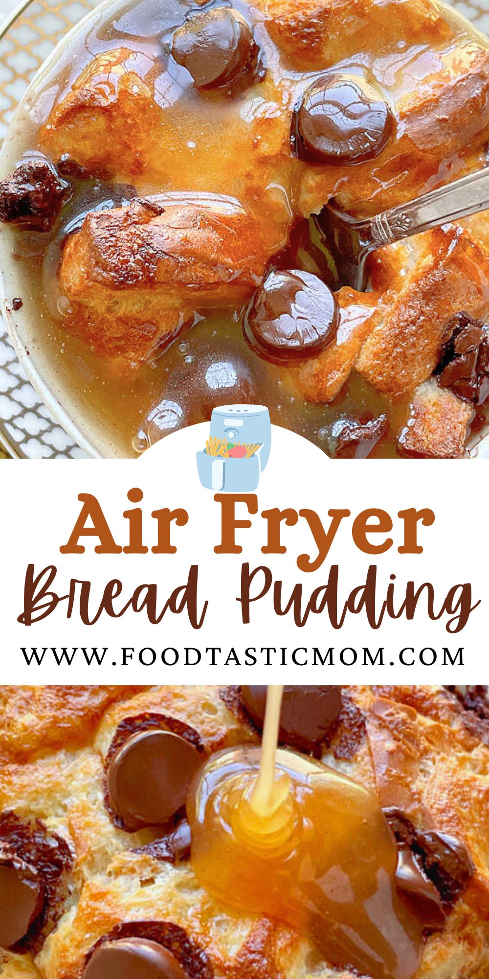 Air Fryer Bread Pudding is a decadent dessert. A soufflé like combination of bread and chocolate drenched in bourbon butter sauce. via @foodtasticmom