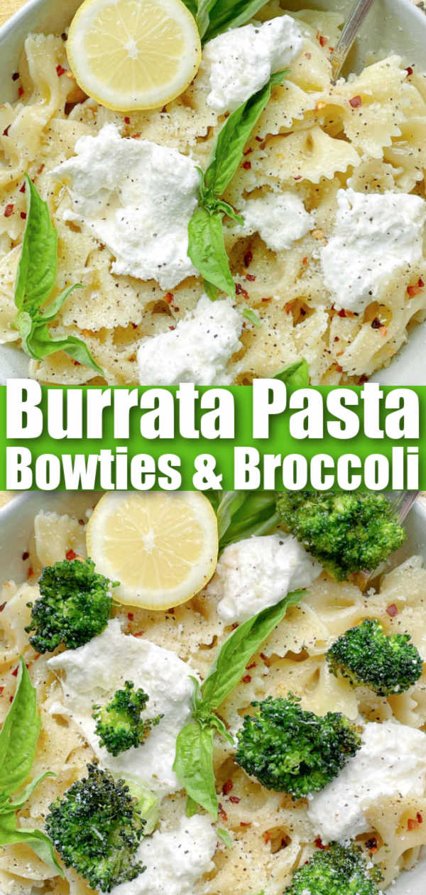 Burrata Pasta | Foodtastic Mom #burratapasta #pastarecipes #bowtiesandbroccoli via @foodtasticmom