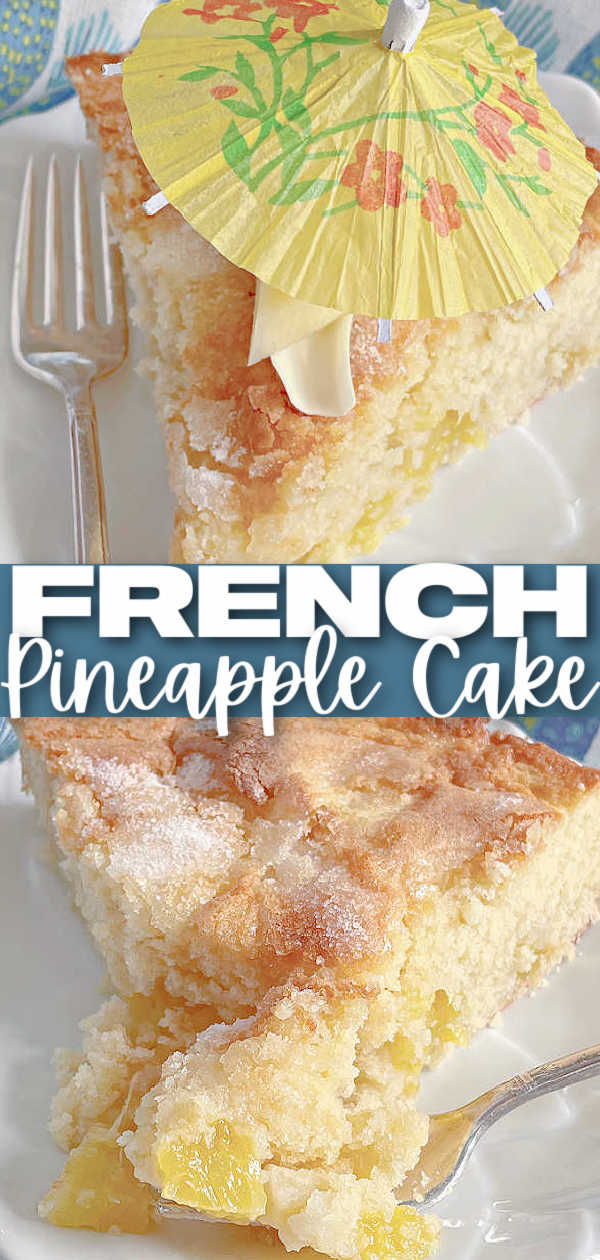 French Pineapple Cake | Foodtastic Mom #cakerecipes #frenchpineapplecake #frenchstrawberrycake #pineapplerecipes #pineapplecake via @foodtasticmom