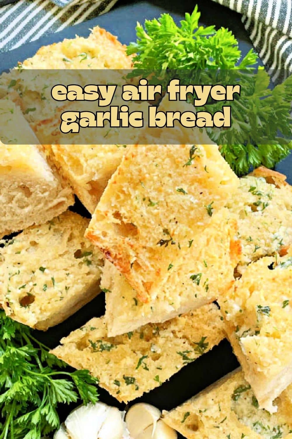 My easy recipe perfectly toasts fresh garlic cloves in the air fryer to make the most delicious and buttery homemade loaf of garlic bread. via @foodtasticmom