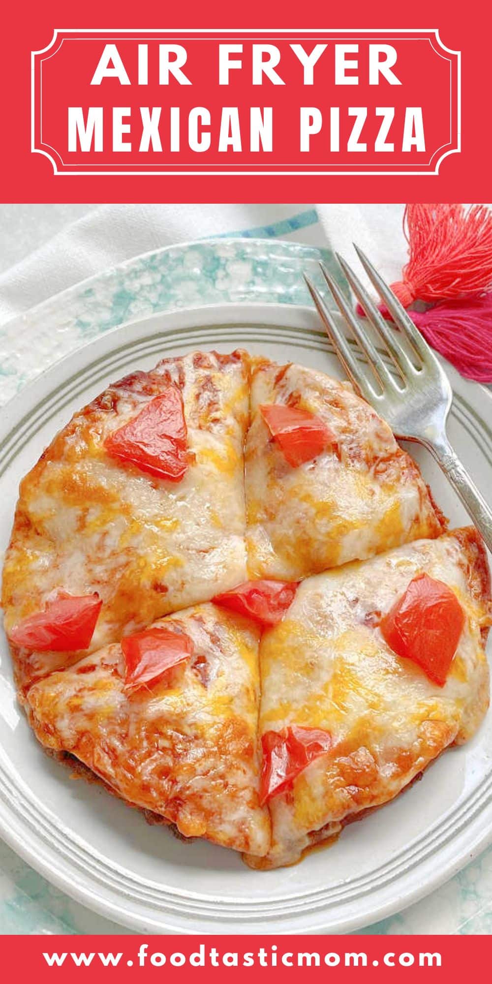 This Air Fryer Mexican Pizza is easy to make and sure to satisfy your craving. It tastes almost exactly like the one Taco Bell used to sell. via @foodtasticmom