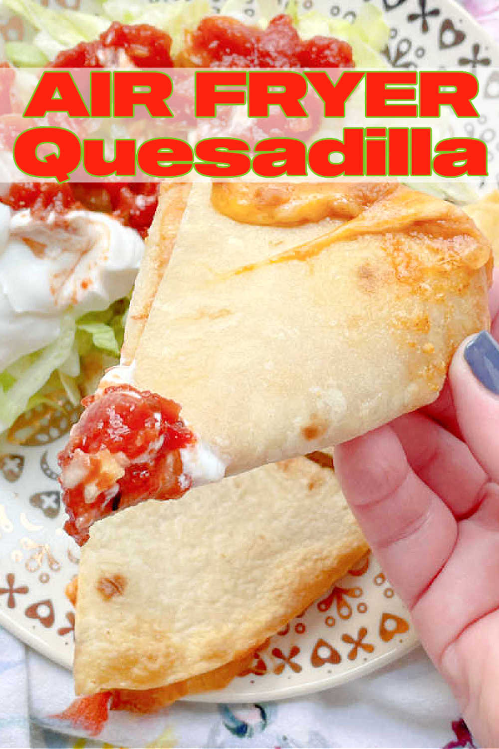 Air Fryer Quesadillas | Foodtastic Mom #airfryerrecipes #quesadilla #airfryerquesadillas #mexicanrecipes via @foodtasticmom