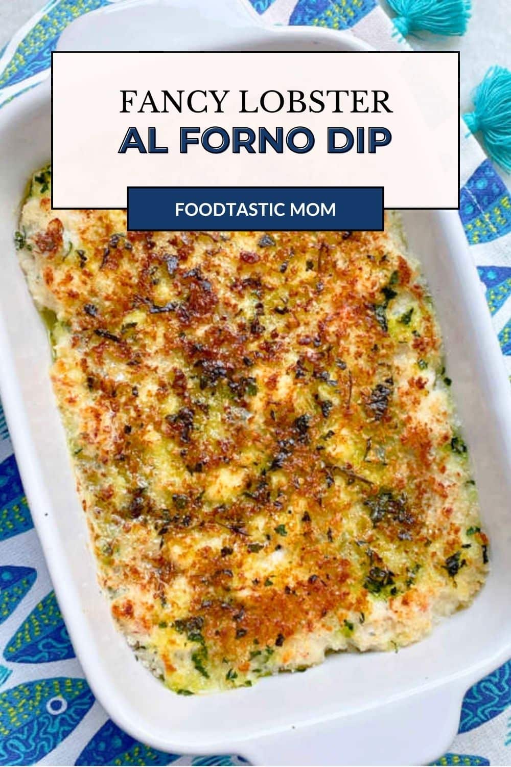 Lobster al Forno is a creamy, cheesy dip made with cooked lobster, gorgonzola cheese, garlic butter and bread crumbs. via @foodtasticmom