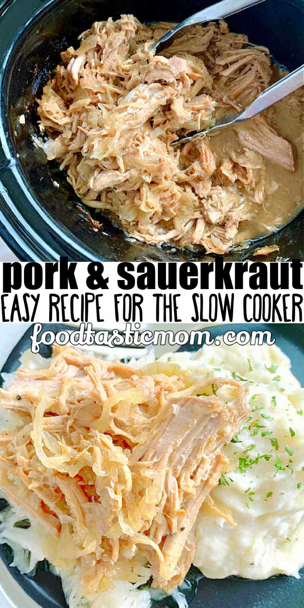 Fix this Slow Cooker Pork and Sauerkraut on New Year's Day to ensure good luck in the coming year. As a pig roots forward, so will you! via @foodtasticmom