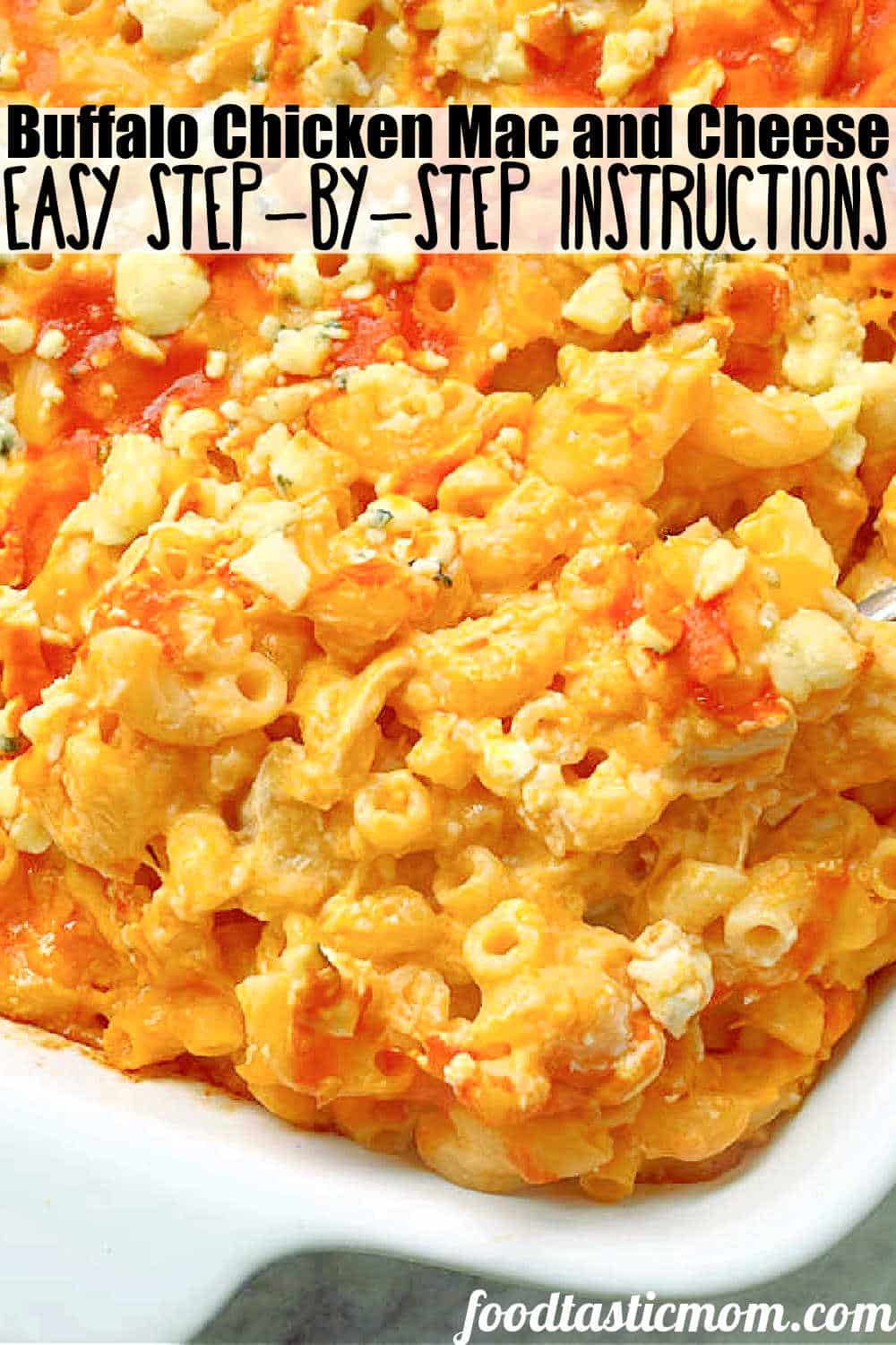 Here it is - the best, creamy, zesty, full of flavor recipe for Buffalo Chicken Mac and Cheese - perfect for entertaining and tailgating. via @foodtasticmom