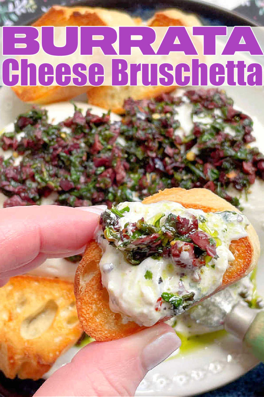 Burrata Bruschetta | Foodtastic Mom #burratabruschetta #bruschetta #appetizerrecipes via @foodtasticmom