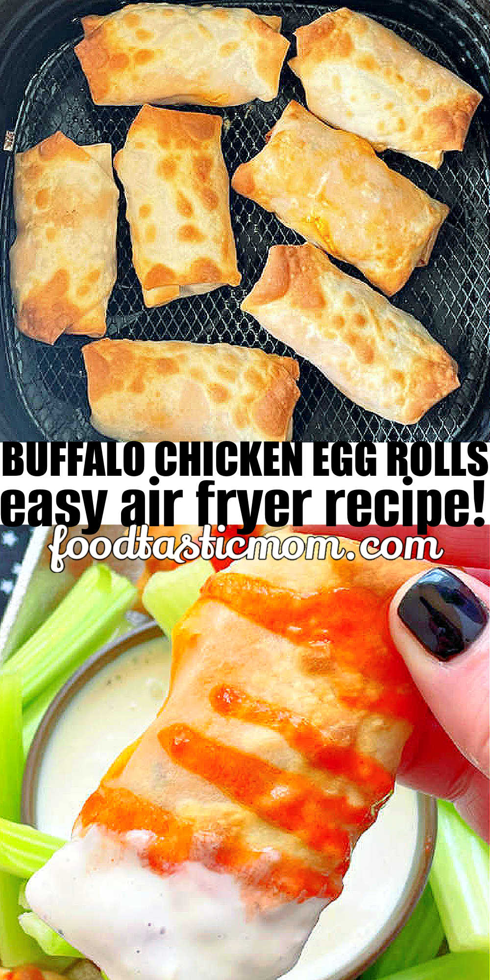Air Fryer Buffalo Chicken Egg Rolls | Foodtastic Mom #airfryerrecipes #buffalochicken #chickenrecipes #airfryerbuffalochickeneggrolls via @foodtasticmom