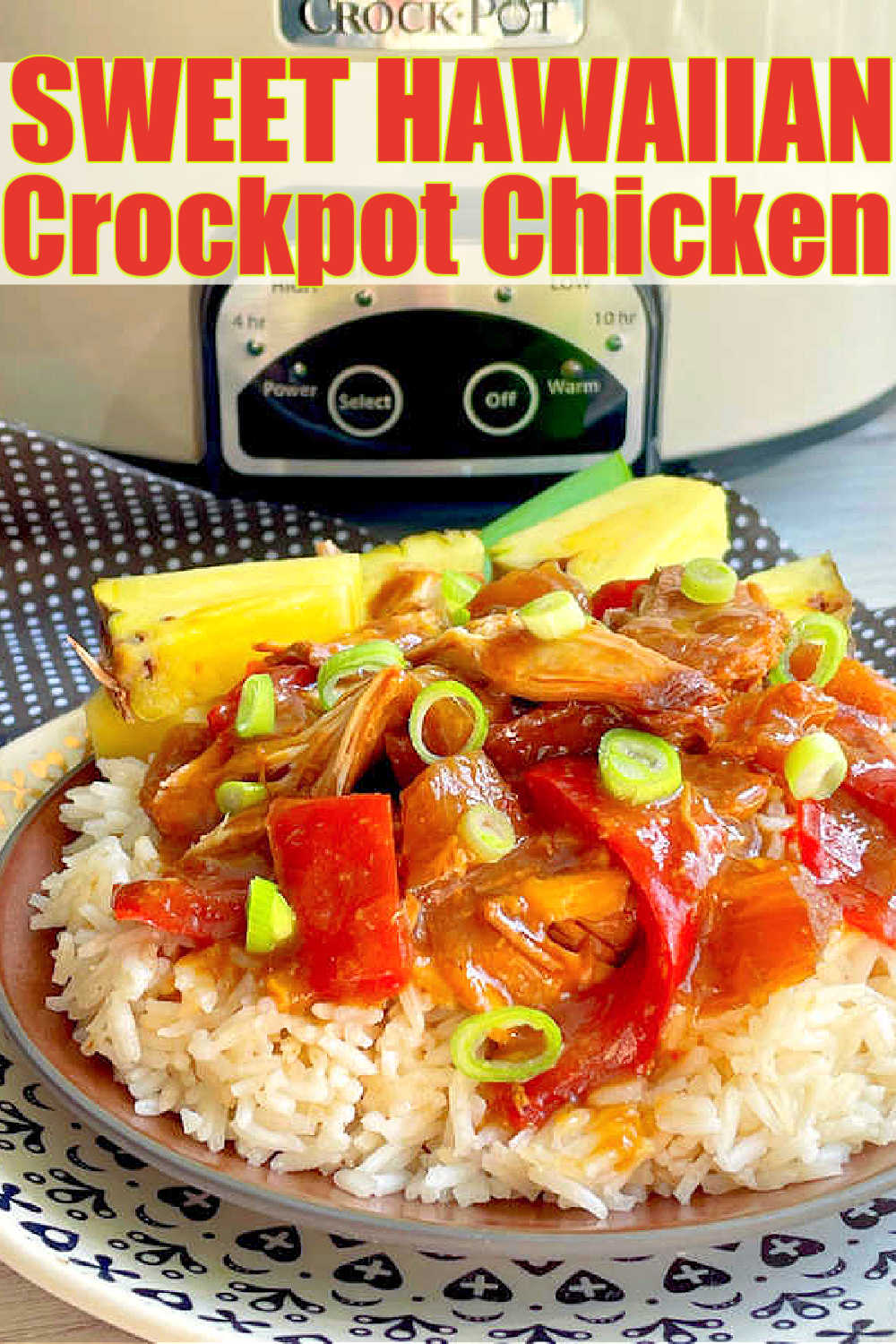 Sweet Hawaiian Crock Pot Chicken | Foodtastic Mom #crockpotrecipes #slowcookerrecipes #sweethawaiiancrockpotchicken #chickenrecipes via @foodtasticmom