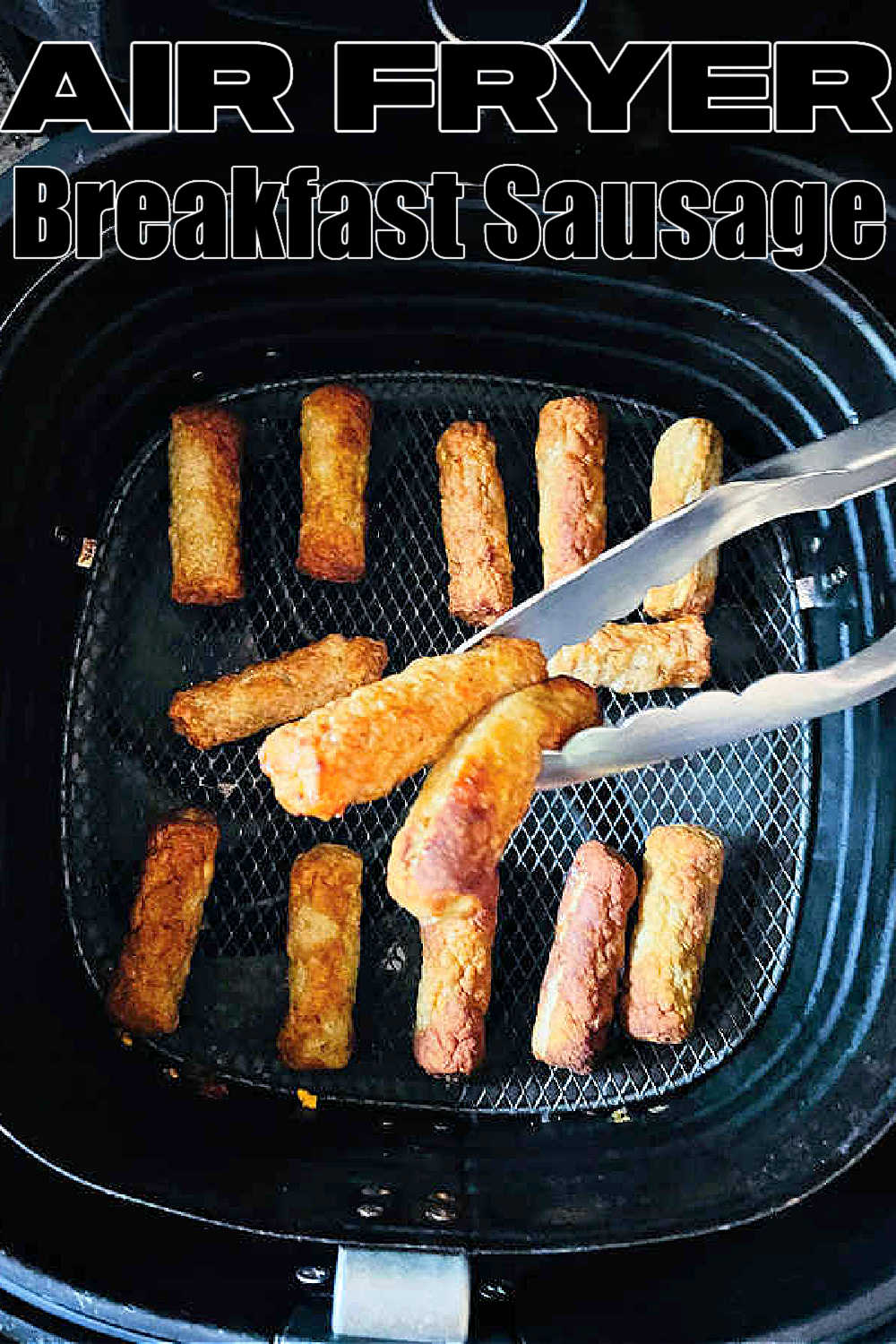 Breakfast Sausage in Air Fryer | Foodtastic Mom #airfryerrecipes #breakfastsausageinairfryer via @foodtasticmom