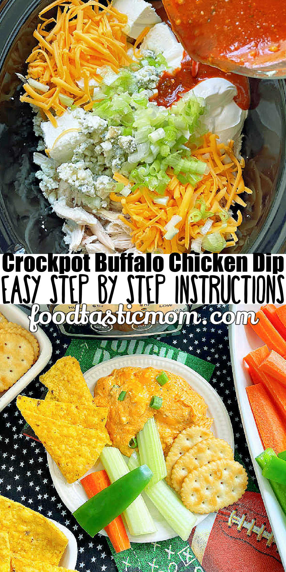 Crock Pot Buffalo Chicken Dip is perfect for game days or any celebration. Packed with flavor that everyone craves and it so simple to make! via @foodtasticmom