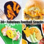30+ Fabulous Football Snacks
