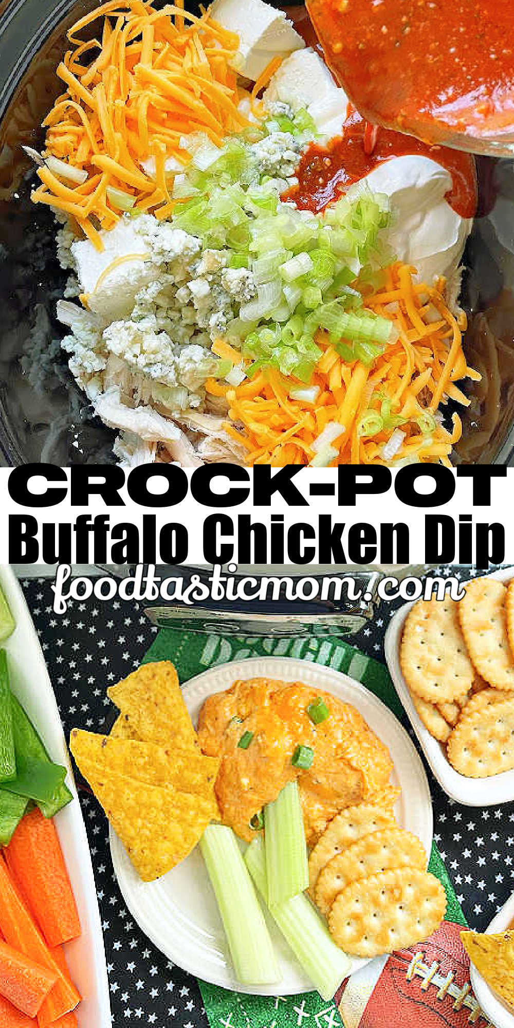 Crock Pot Buffalo Chicken Dip is perfect for game days or any celebration. Packed with flavor that everyone craves and it so simple to make! via @foodtasticmom