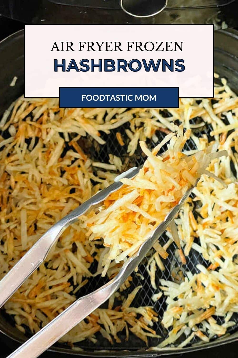 Learn how to perfectly cook three types of frozen hash browns in the air fryer - shredded, diced and hash brown patties. via @foodtasticmom