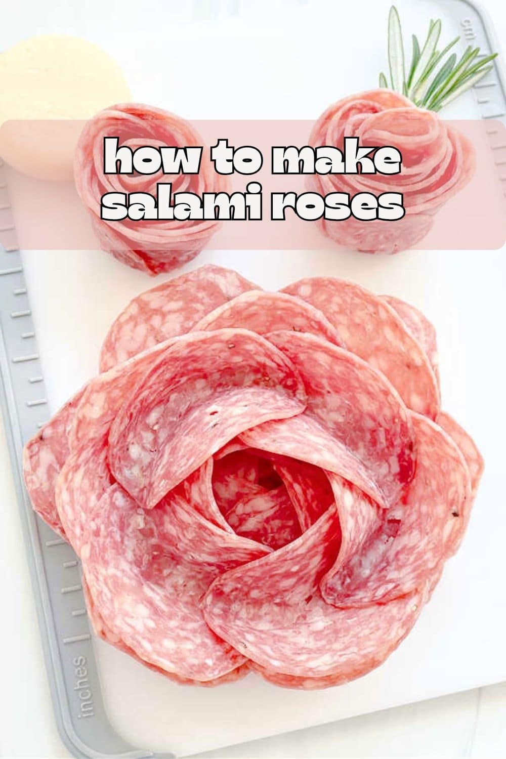 Step by step and expert tips for how to make a salami rose and rosebuds to help decorate a cheese or snack board for your next party. via @foodtasticmom