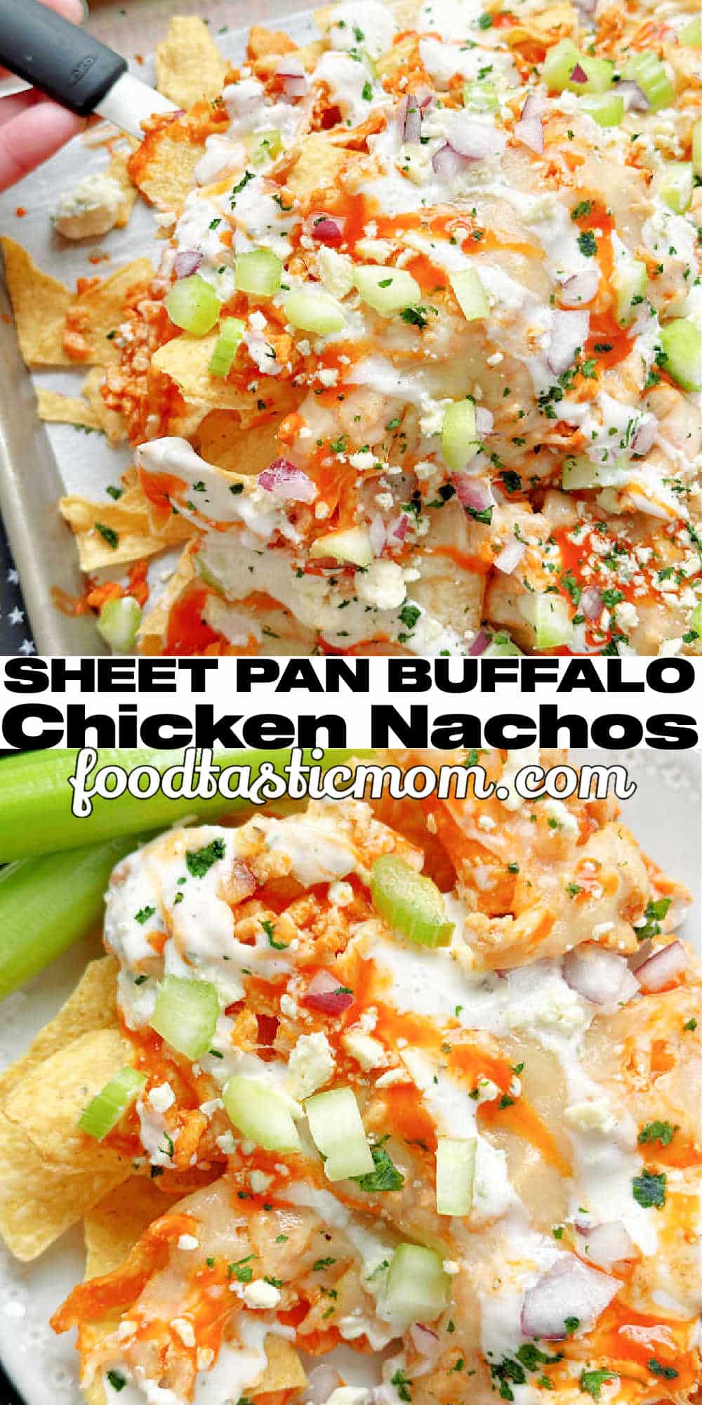 Buffalo Chicken Nachos | Foodtastic Mom #buffalochickennachos #sheetpannachos #buffalochicken via @foodtasticmom