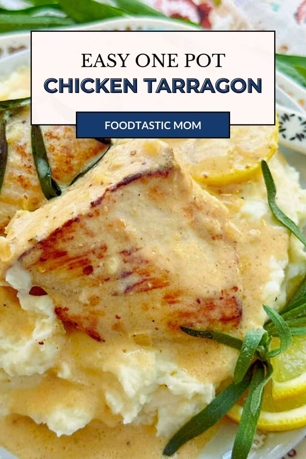 This beautiful chicken tarragon recipe has a creamy sauce which includes fresh tarragon, white wine, lemon, cream and Dijon mustard. via @foodtasticmom