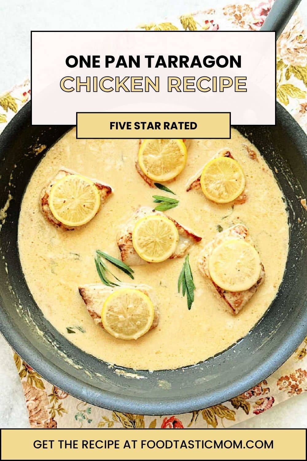 This beautiful tarragon chicken recipe has a creamy sauce which includes fresh tarragon, white wine, lemon, cream and Dijon mustard. via @foodtasticmom