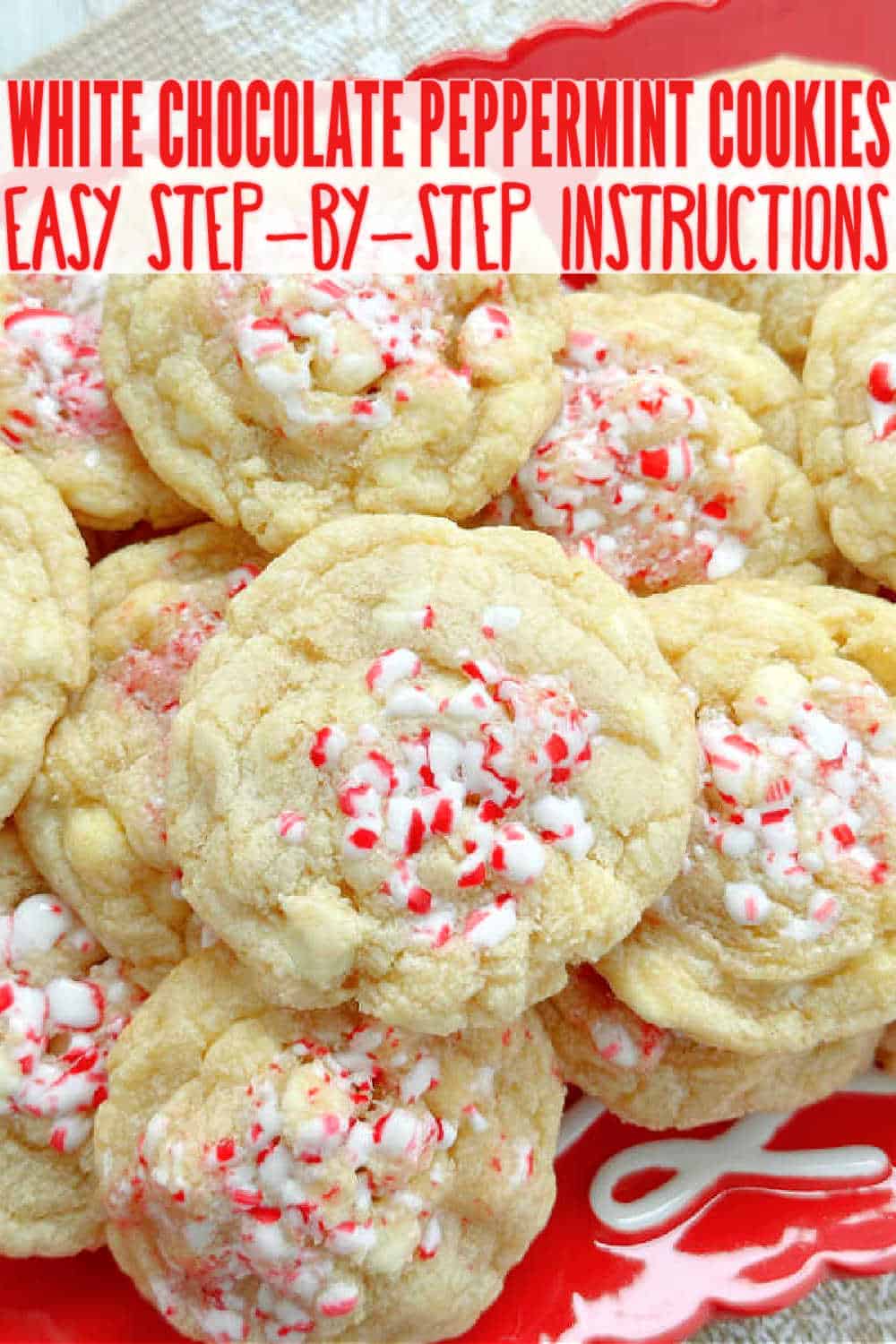 My White Chocolate Peppermint Cookies are famous. Crushed candy canes and white chocolate chips combine for the best Christmas cookie! via @foodtasticmom