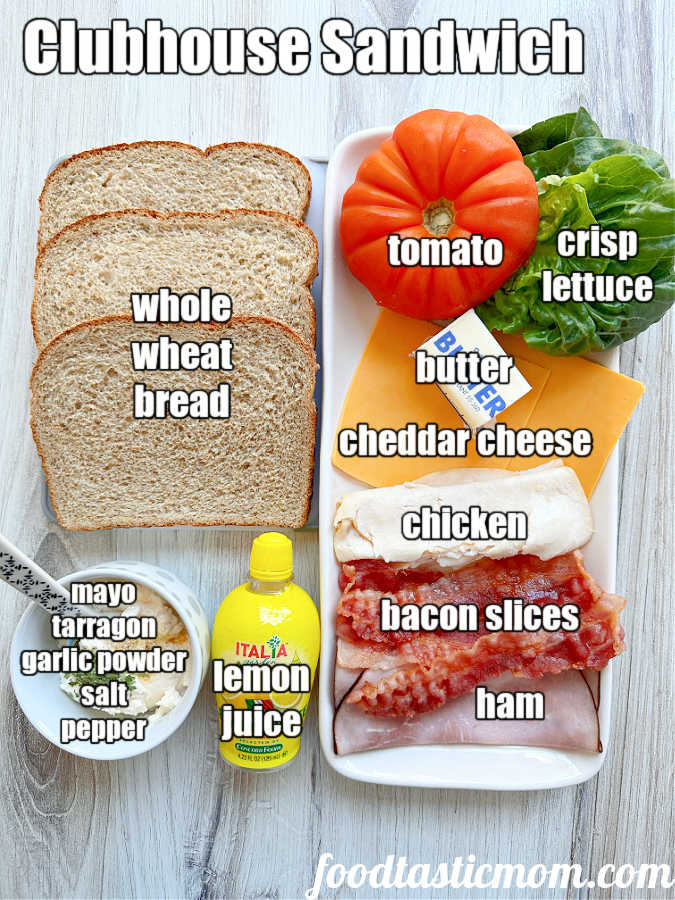 ingredients for making a clubhouse sandwich