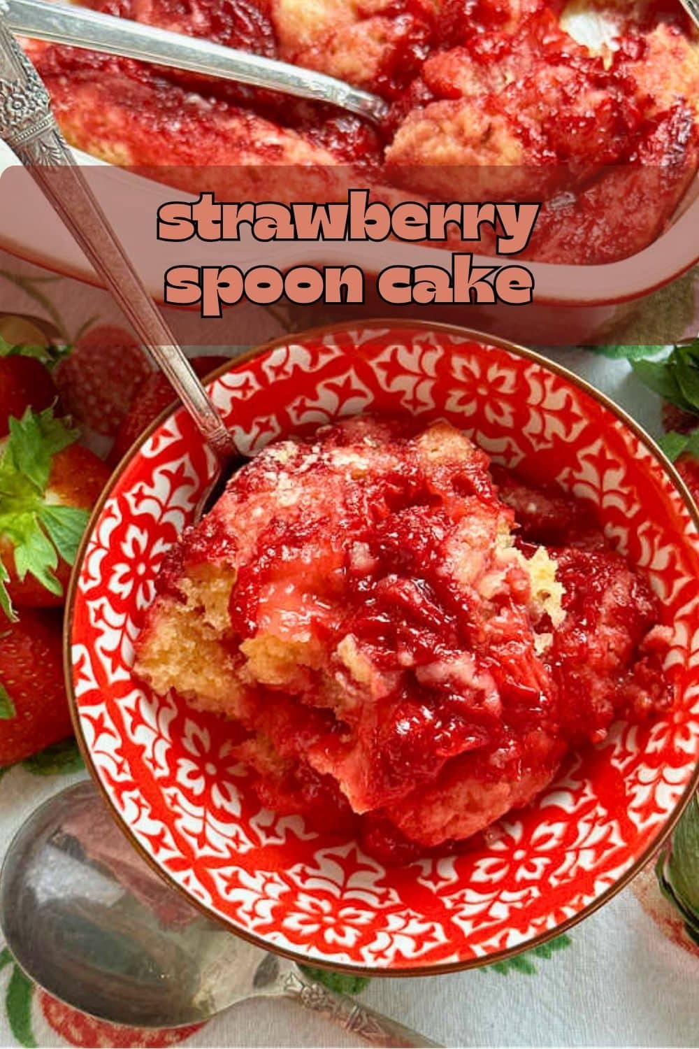 Strawberry Spoon Cake is a delightfully unfussy cake that you don't need a mixer to make and it's ready to eat in less than one hour. via @foodtasticmom
