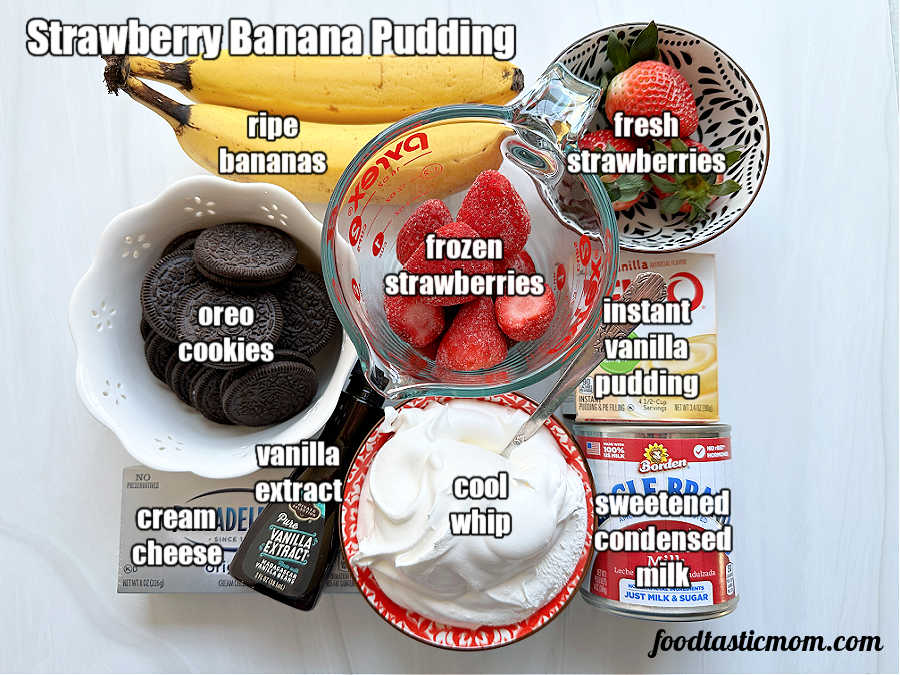 picture of all ingredients needed to make strawberry banana pudding