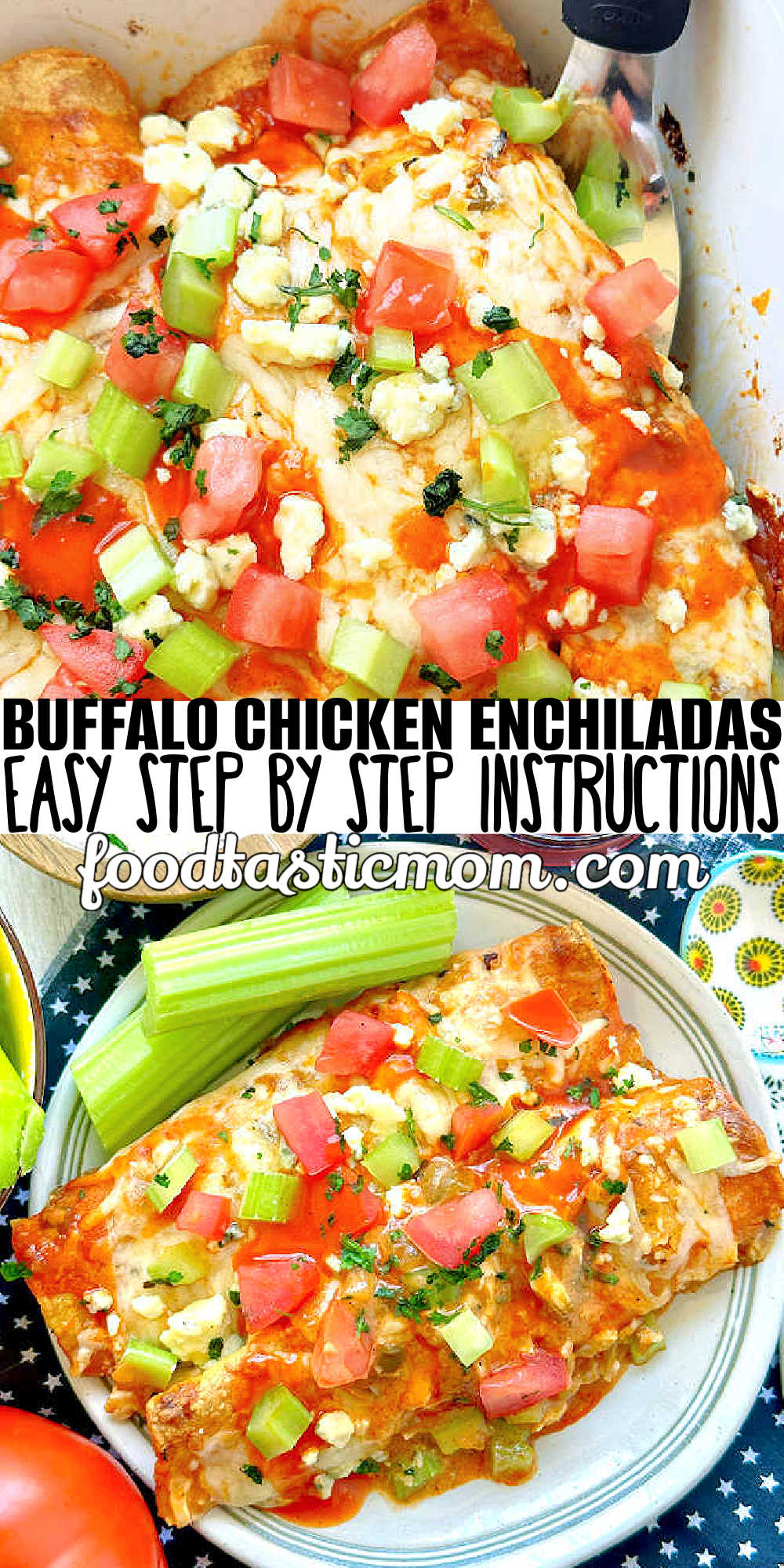 My recipe for Buffalo Chicken Enchiladas are a delicious twist on a traditional enchilada recipe. They are quick to make and full of flavor. via @foodtasticmom
