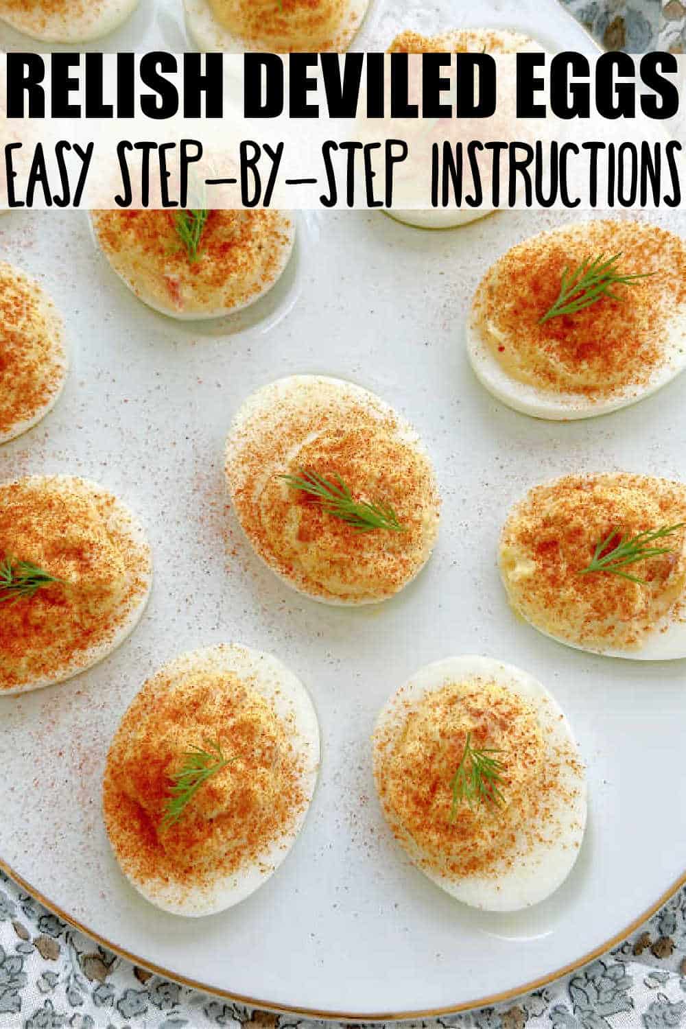 Flavor these Deviled Eggs with your favorite type of relish - sweet or dill pickle, red pepper or even chutney. Plus a fool-proof way for hard boiling eggs. via @foodtasticmom