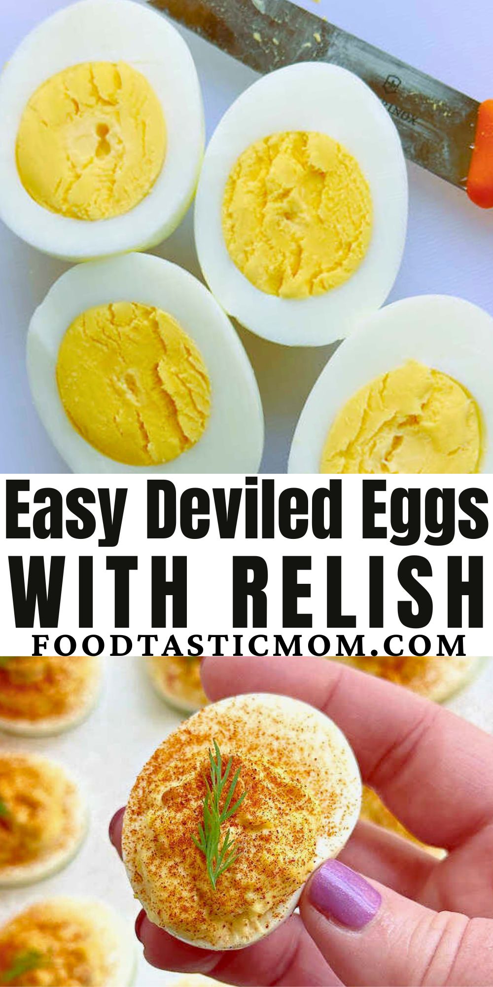 Flavor these Deviled Eggs with your favorite type of relish - sweet or dill pickle, red pepper or even chutney. Plus a fool-proof way for hard boiling eggs. via @foodtasticmom