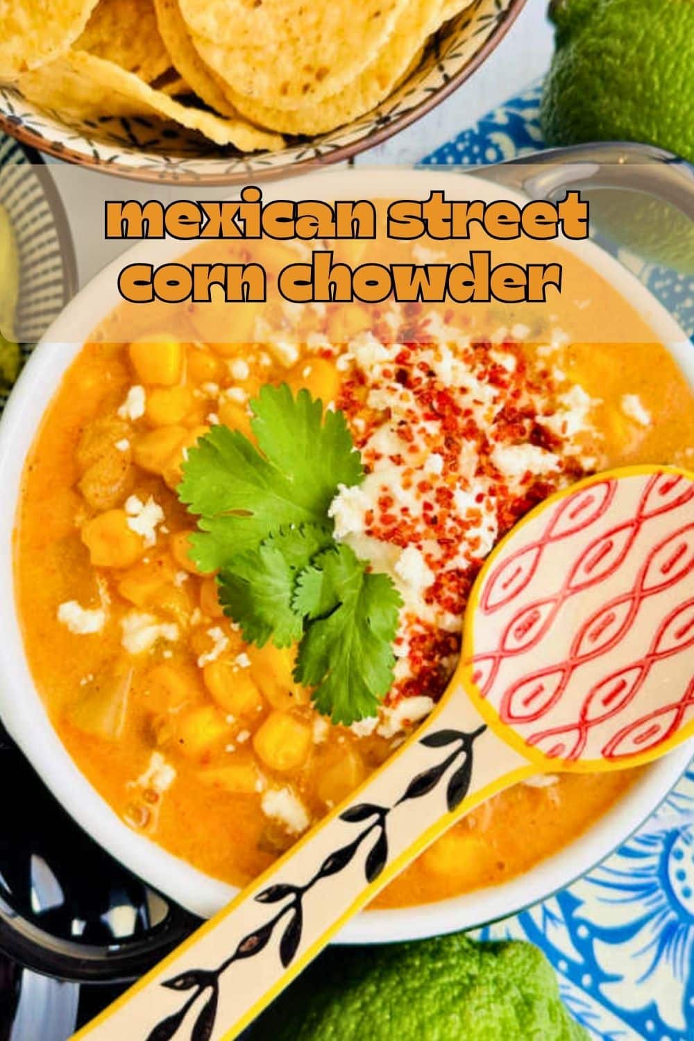 My recipe for Mexican Street Corn Chowder uses some short cuts but still has all the delicious flavors of elote in an easy hearty soup. via @foodtasticmom