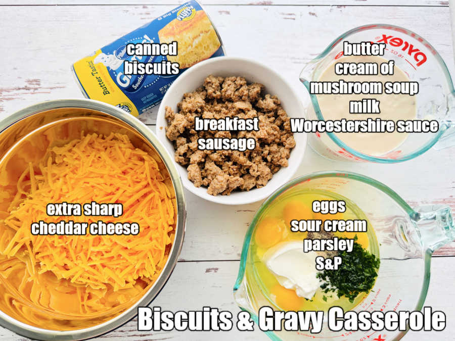 picture of ingredients to make biscuits and gravy casserole