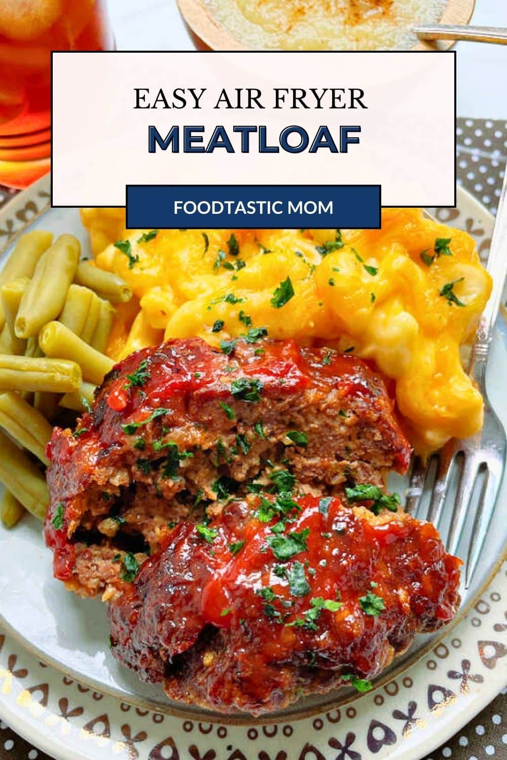Forget baking it in the oven. Air Fryer Meatloaf is the tastiest and most tender meatloaf you can make. No stovetop cooking required. via @foodtasticmom