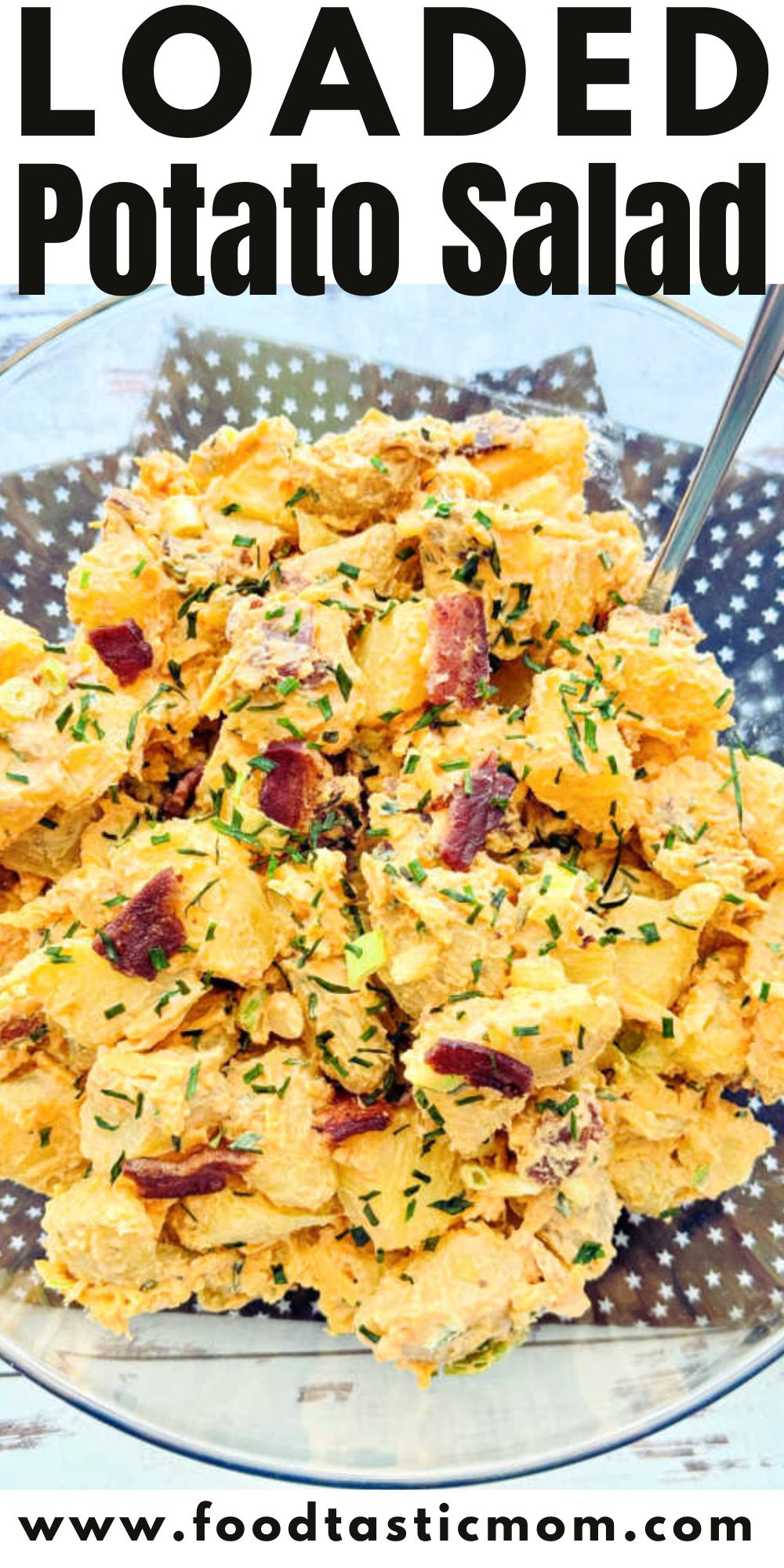 Easy loaded baked potato salad recipe is the perfect side dish for your next BBQ. Its hearty flavor is just right to pair with grilled meats. via @foodtasticmom