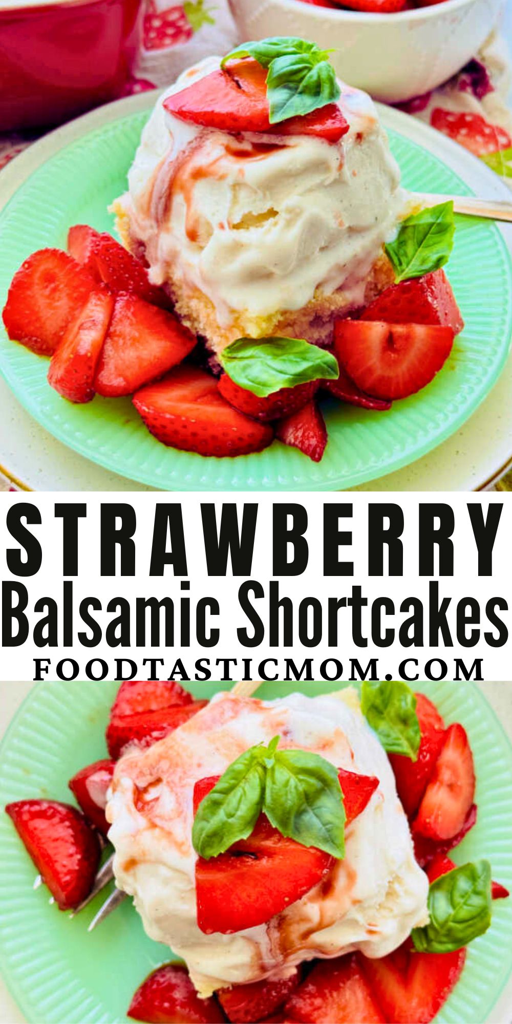 Strawberry balsamic shortcake with fresh basil is so easy to make. Sweet plus some savory Italian flavor equals a spectacular strawberry short cake. via @foodtasticmom