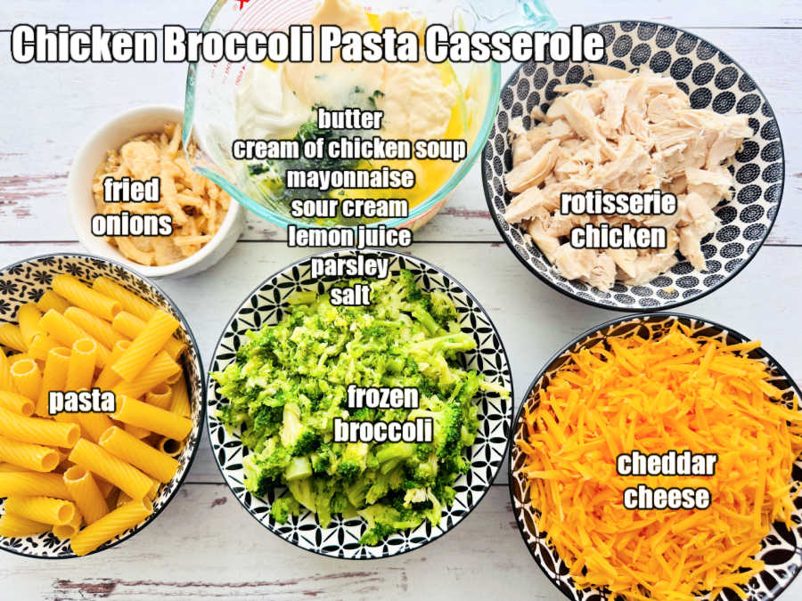 a picture of ingredients needed to make chicken broccoli pasta casserole