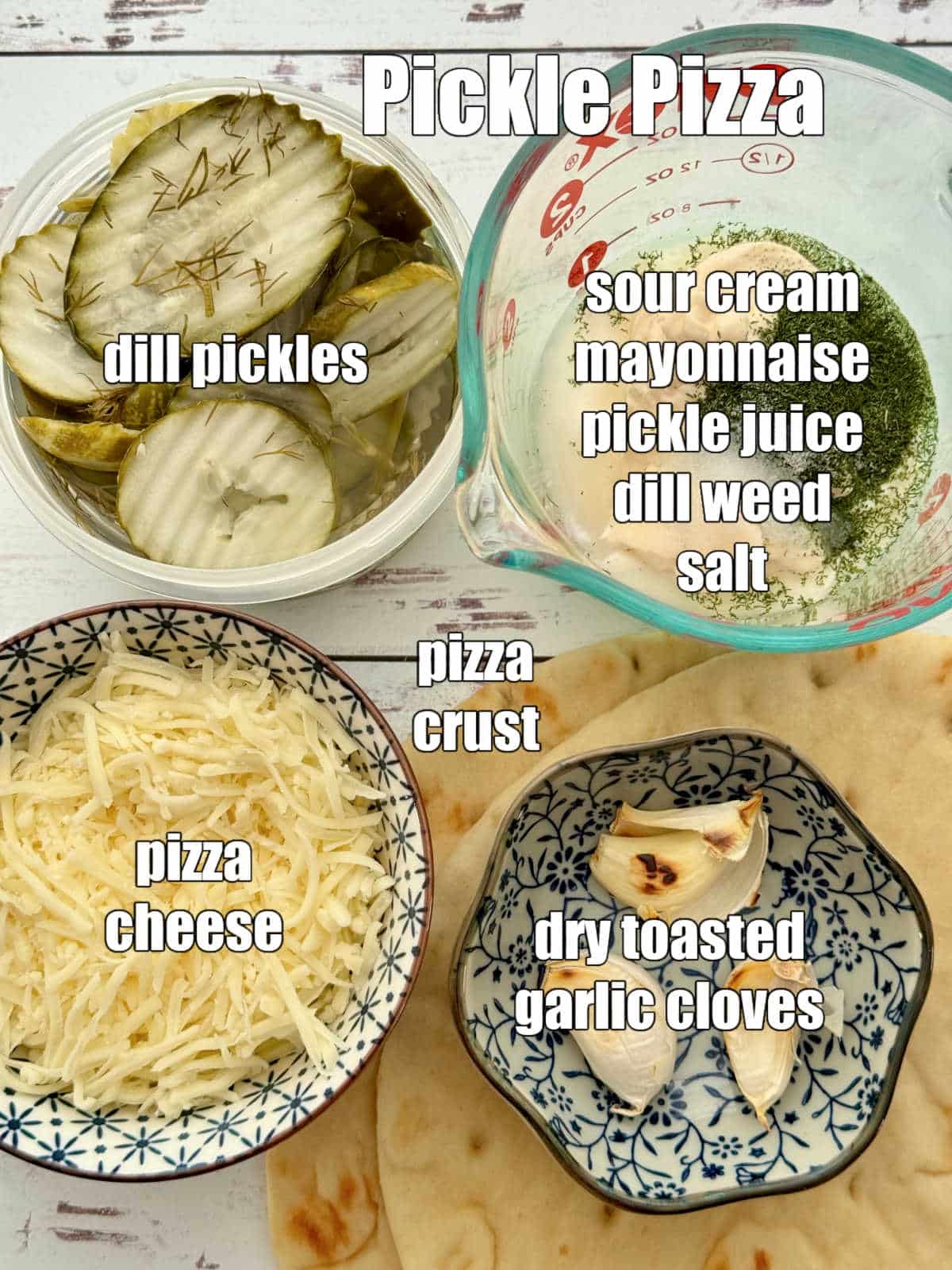 picture of ingredients needed to make dill pickle pizza