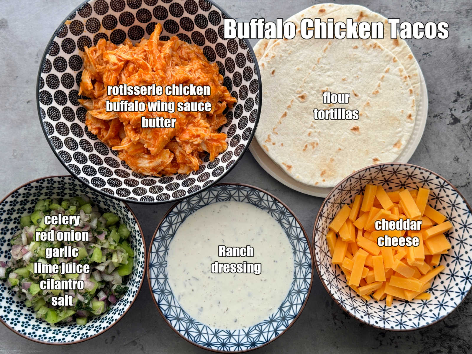 picture of ingredients needed to make buffalo chicken tacos