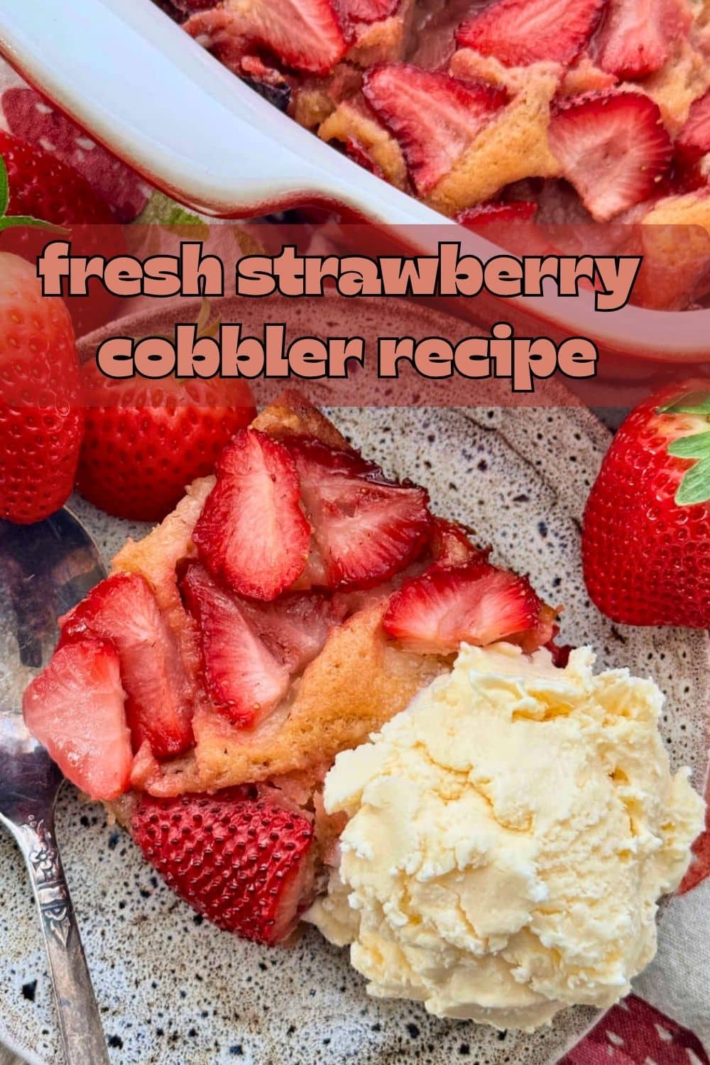 My easy strawberry cobbler recipe with brown sugar and cinnamon is such a cozy dessert, perfect topped with a big scoop of vanilla ice cream. via @foodtasticmom