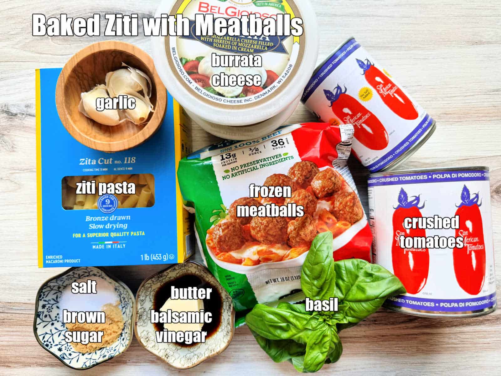 picture of ingredients needed to make baked ziti with meatballs