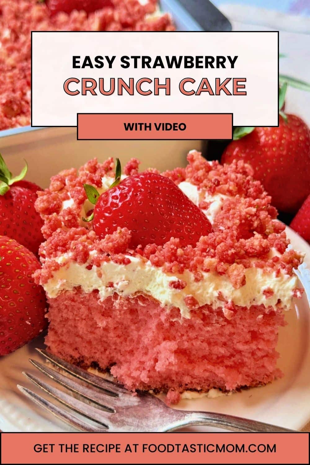My strawberry crunch cake recipe is a pink hued sheet cake made with white cake mix and crunch topping like the ice cream bar. via @foodtasticmom