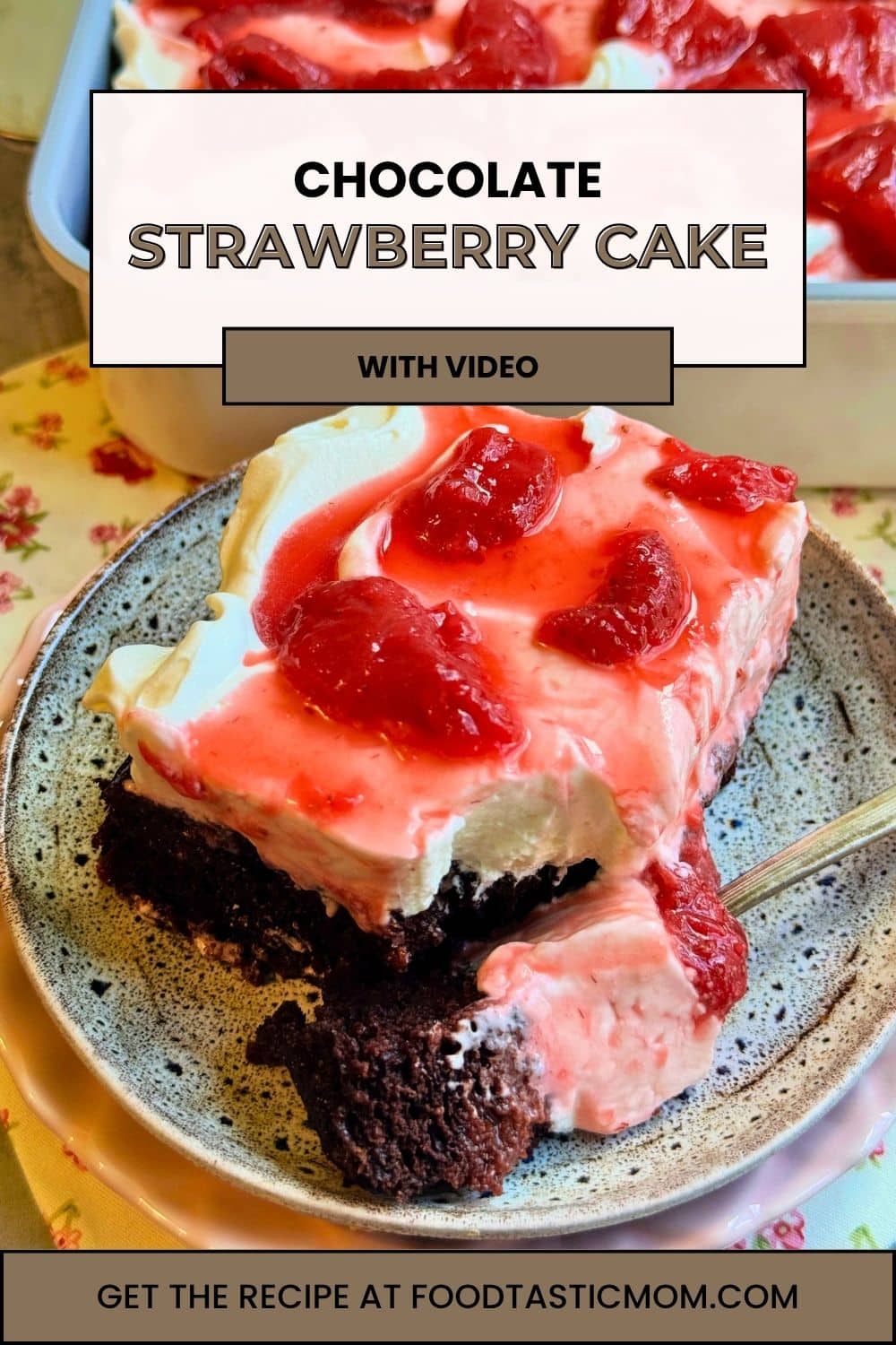 Chocolate strawberry cake starts with a tender chocolate sheet cake, topped with whipped cream cheese frosting and fresh strawberry sauce. via @foodtasticmom